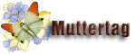 Muttertagsgr&uuml;&szlig;e