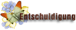 Entschuldigung